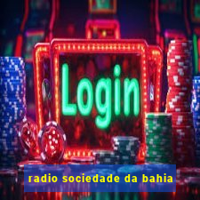 radio sociedade da bahia